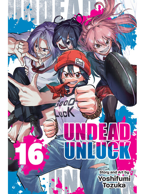 Title details for Undead Unluck, Volume 16 by Yoshifumi Tozuka - Available